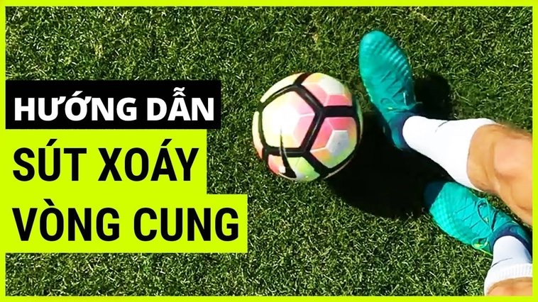 Kỹ Thuật Sút Bóng Xoáy Đỉnh Cao Bí Quyết Ghi Bàn Ấn Tượng Mỗi Trận